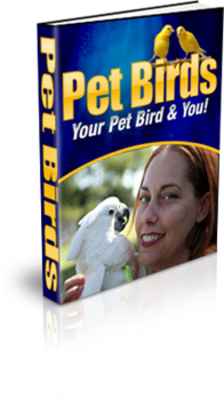 Product picture Pet Birds: Your Pet Bird and You!