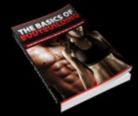 Product picture Basics Of Body Building (PLR) 